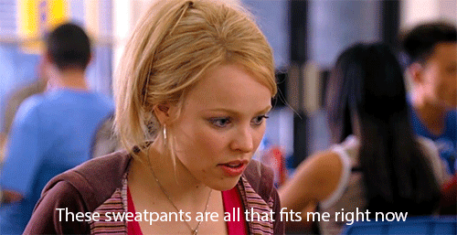 these-sweatpants-are-the-only-thing-that-fit-mean-girls-bloated-blonde-regina-gif-3359934